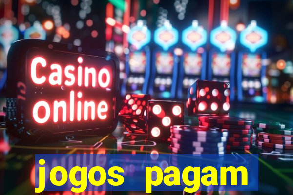 jogos pagam dinheiro de verdade